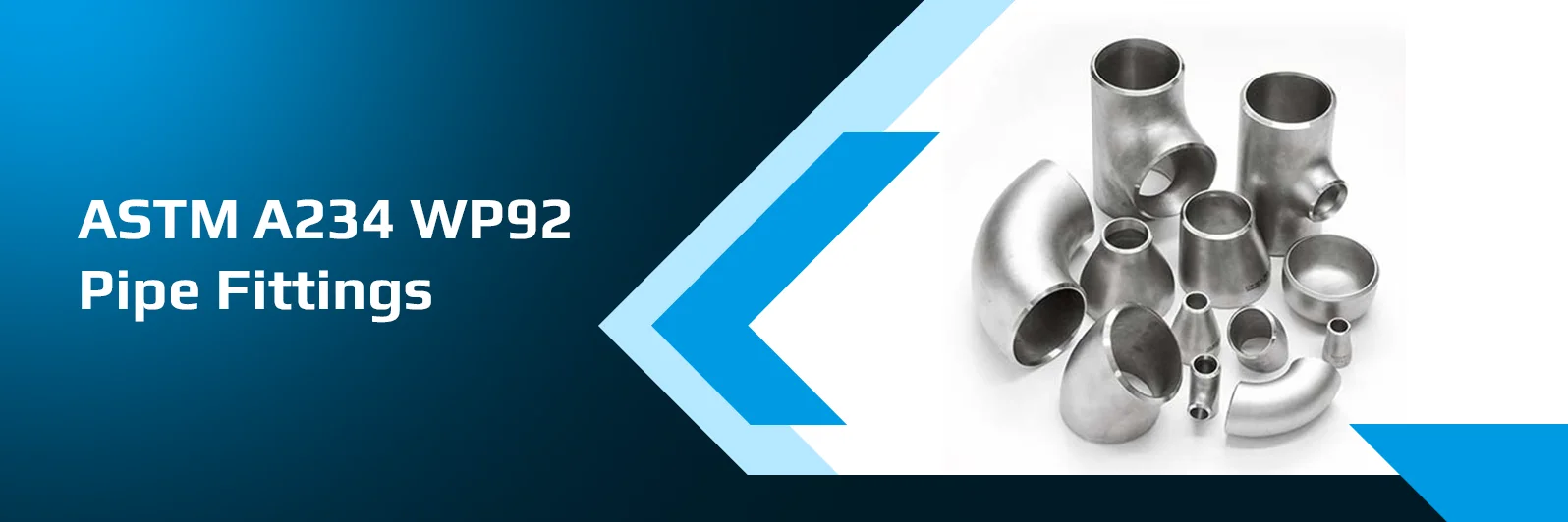 ASTM A234 WP92 Buttweld Pipe Fittings